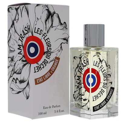 I am Trash - Les Fleurs du Déchet Etat Libre d'Orange